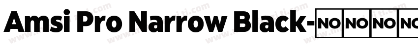 Amsi Pro Narrow Black字体转换